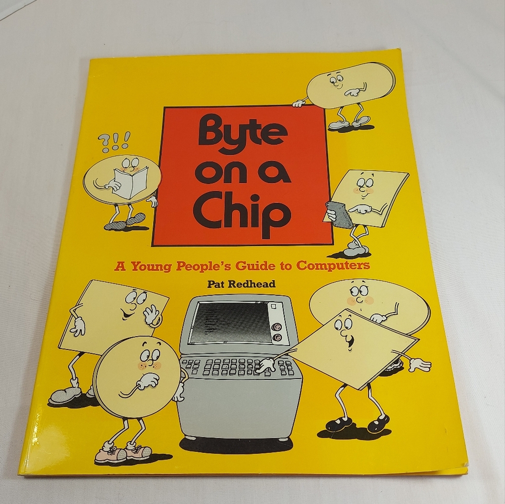 1984 Atari Byte On A Chip Guide To Computers Book Pat Redhead
